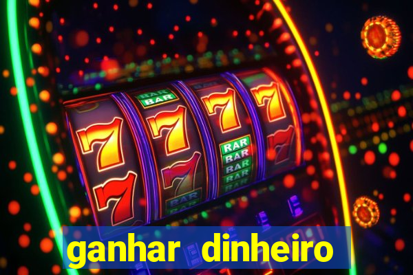 ganhar dinheiro jogando sem depositar